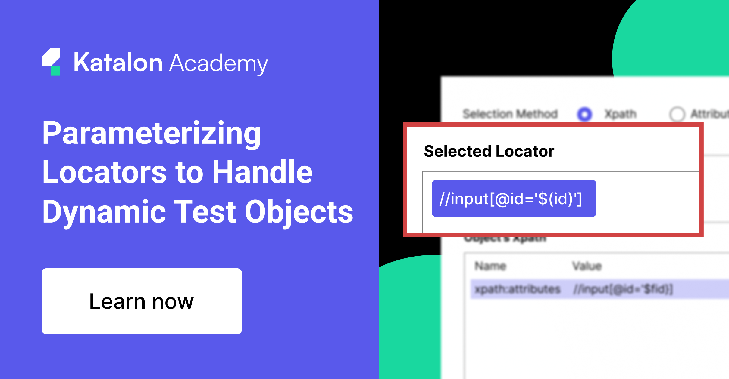 Test Authoring with Katalon: Parameterizing Test Objects