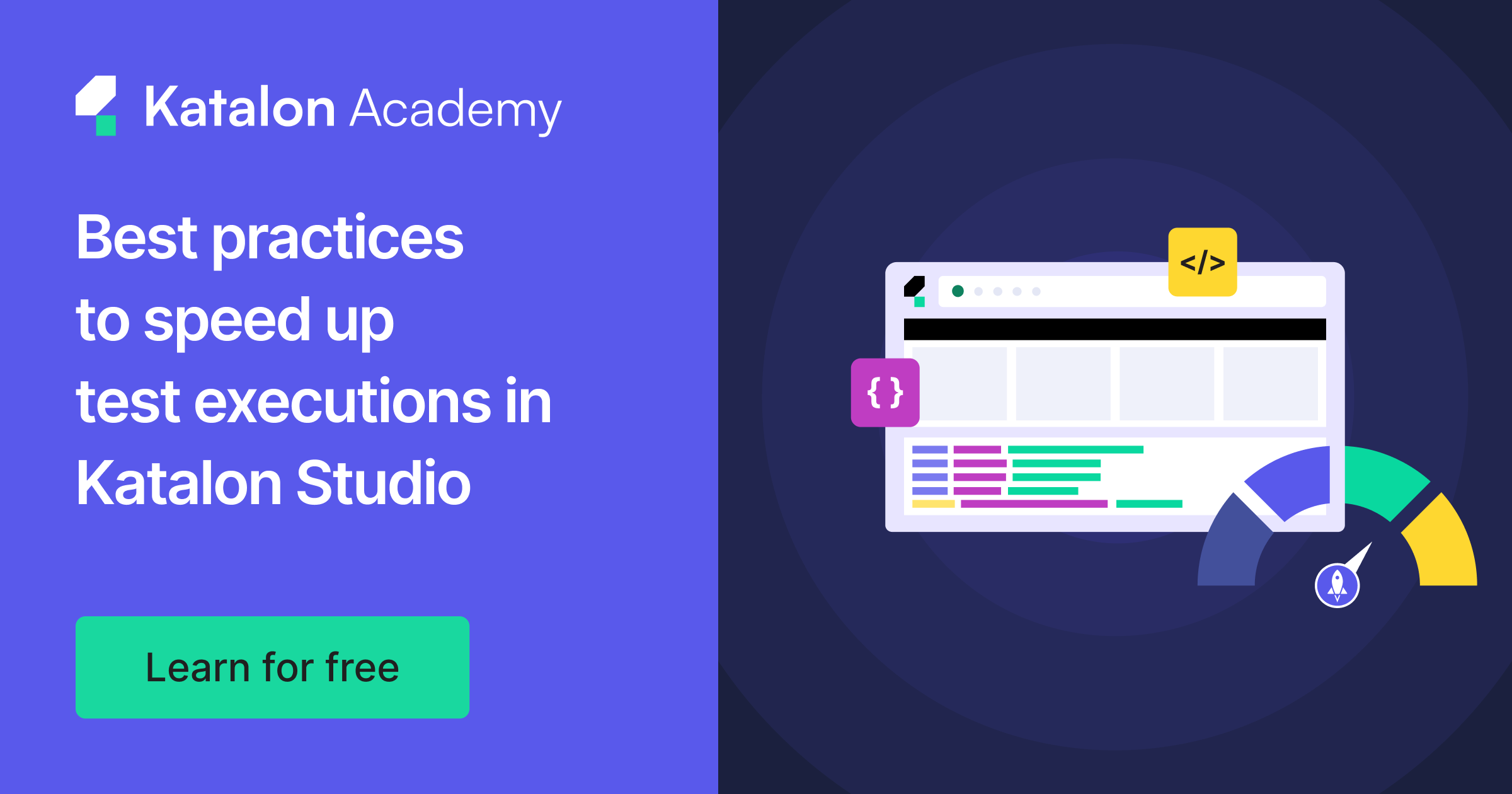 Tips to speed up test executions in Katalon Studio - Katalon Academy